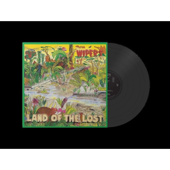 WIPERS - LAND OF THE LOST