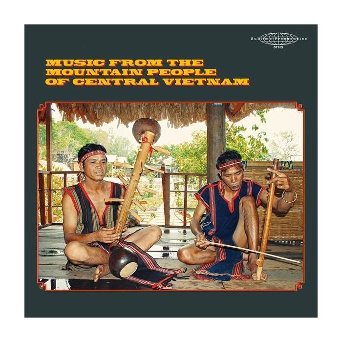 VARIOUS ARTISTS - MUSIC FROM THE MOUNTAIN PEOPLE OF VIETNAM