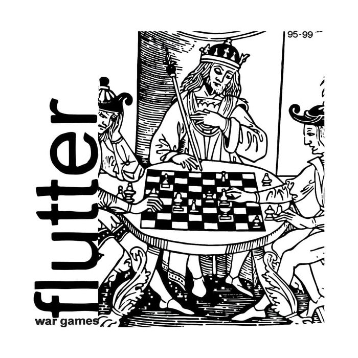 FLUTTER - WAR GAMES 95-99