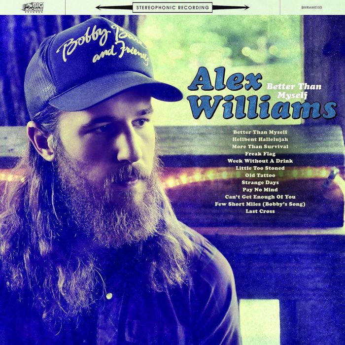 ALEX WILLIAMS - BETTER THAN MYSELF