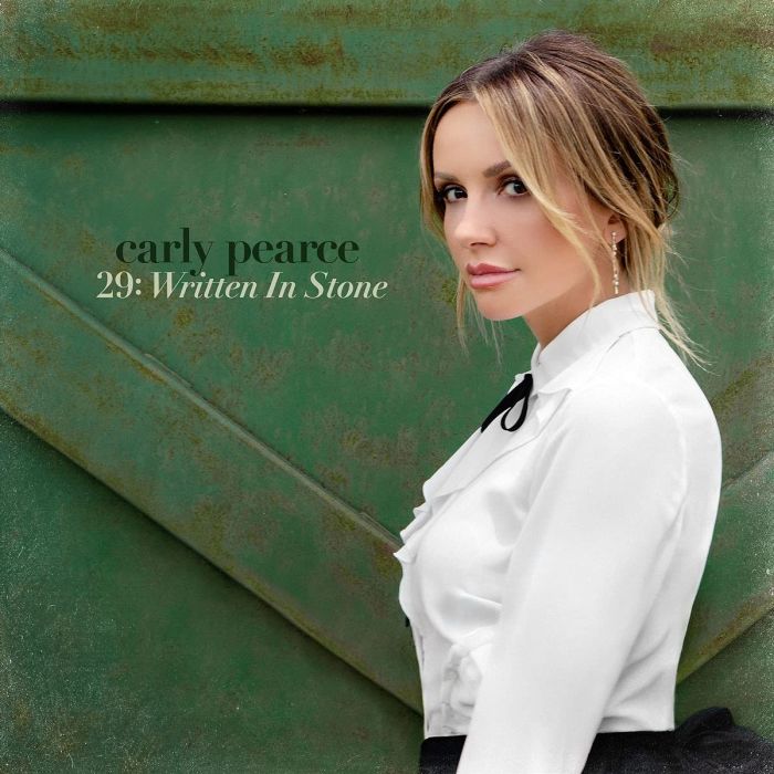 CARLY PEARCE - 29: WRITTEN IN STONE