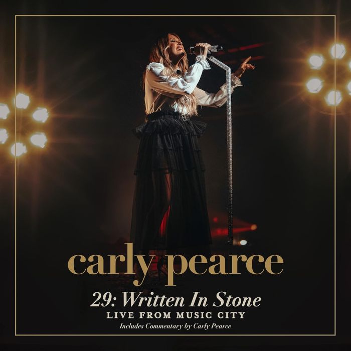 CARLY PEARCE - 29: WRITTEN IN STONE (LIVE FROM MUSIC CITY)