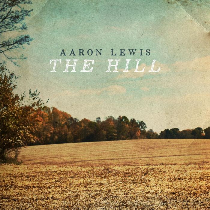 AARON LEWIS - HILL