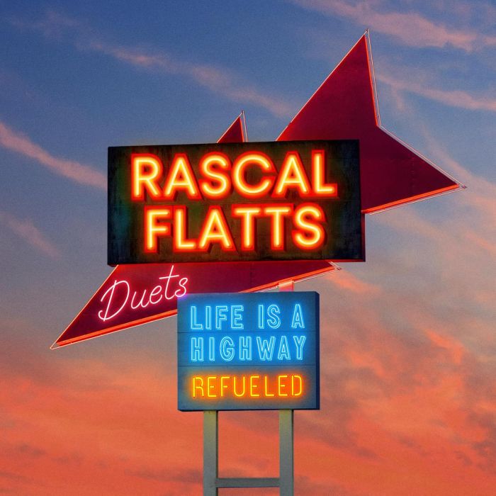 RASCAL FLATTS - LIFE IS A HIGHWAY: REFUELED DUETS (BLUE VINYL)