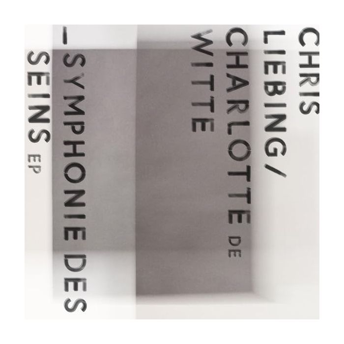 LIEBING,CHRIS & CHARLOTTE DE WITTE - SYMPHONIE DES SEINS