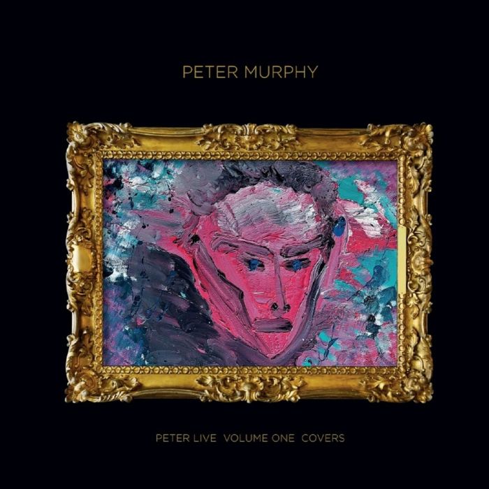 PETER MURPHY - PETER LIVE VOLUME ONE COVERS