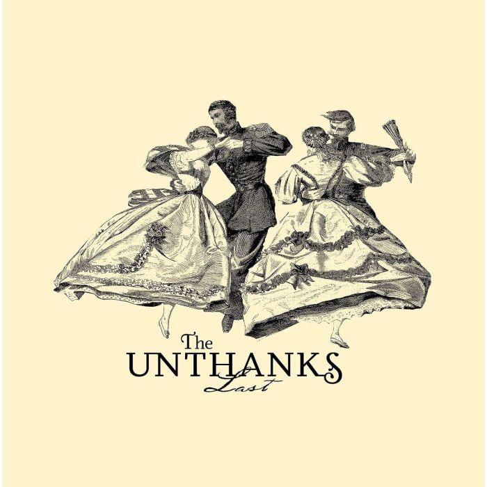 UNTHANKS - LAST