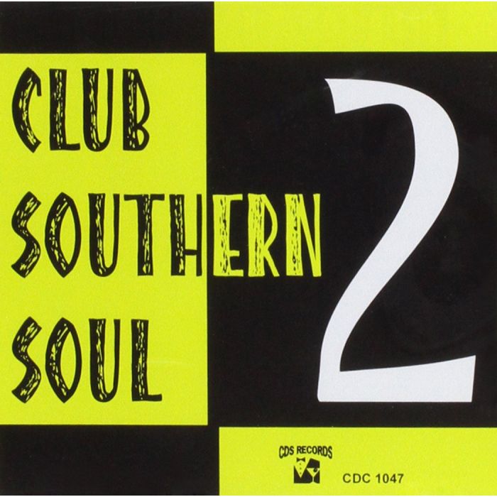 VARIOUS ARTISTS - CLUB SOUTHERN SOUL 2