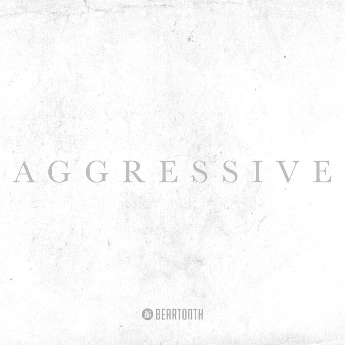 BEARTOOTH - AGGRESSIVE (DELUXE EDITION)