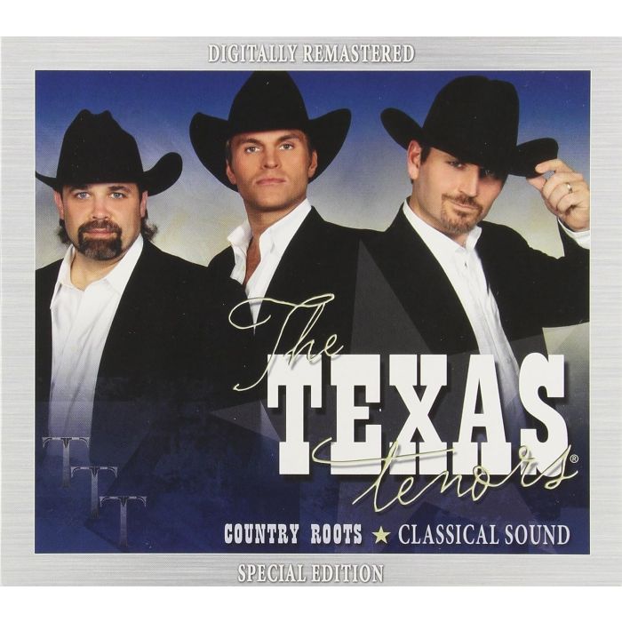 TEXAS TENORS - COUNTRY ROOTS - CLASSICAL SOUND (SPECIAL EDITION)