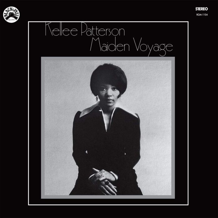 KELLEE PATTERSON - MAIDEN VOYAGE (REMASTERED EDITION)