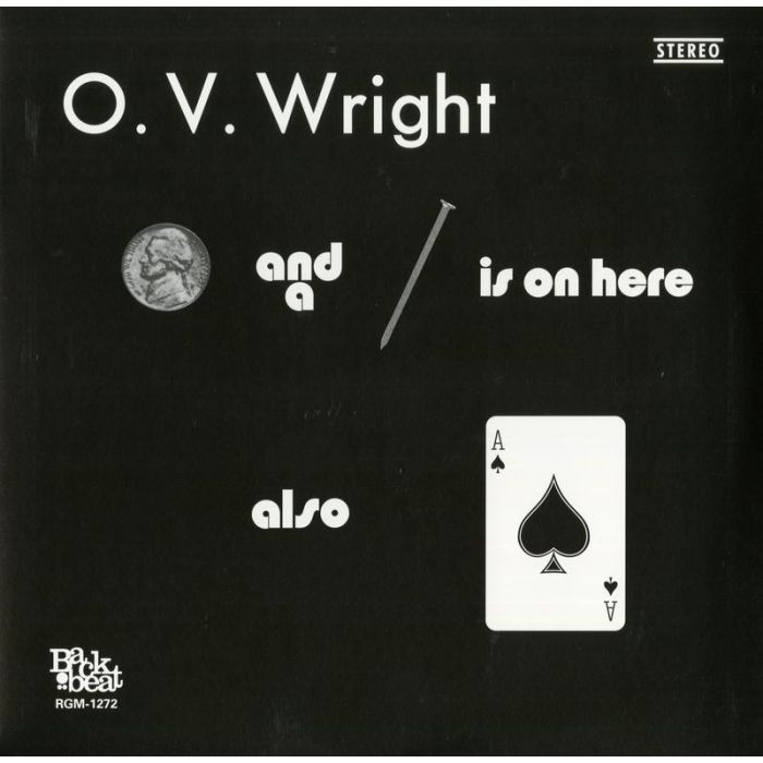 O.V. Wright - A Nickel And A Nail And Ace Of Spade