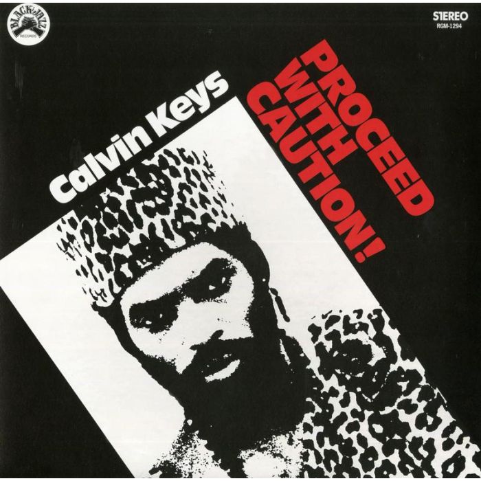 Calvin Keys - Proceed With Caution