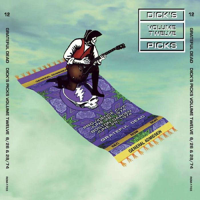 Grateful Dead - Dick’s Picks Vol. 12—Providence Civic Center 6/26/74 & Boston Garden 6/28/74