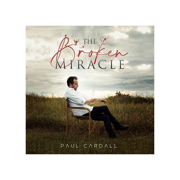 PAUL CARDALL - BROKEN MIRACLE