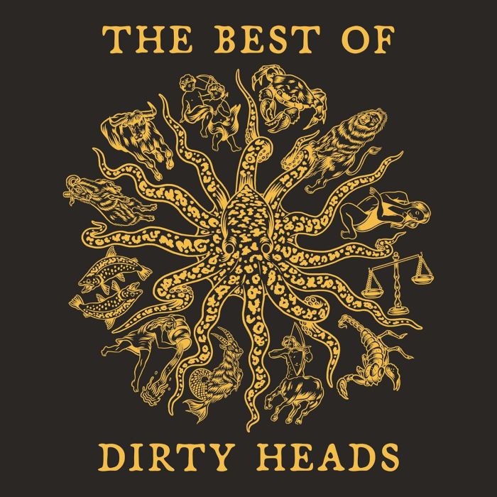 DIRTY HEADS - BEST OF DIRTY HEADS