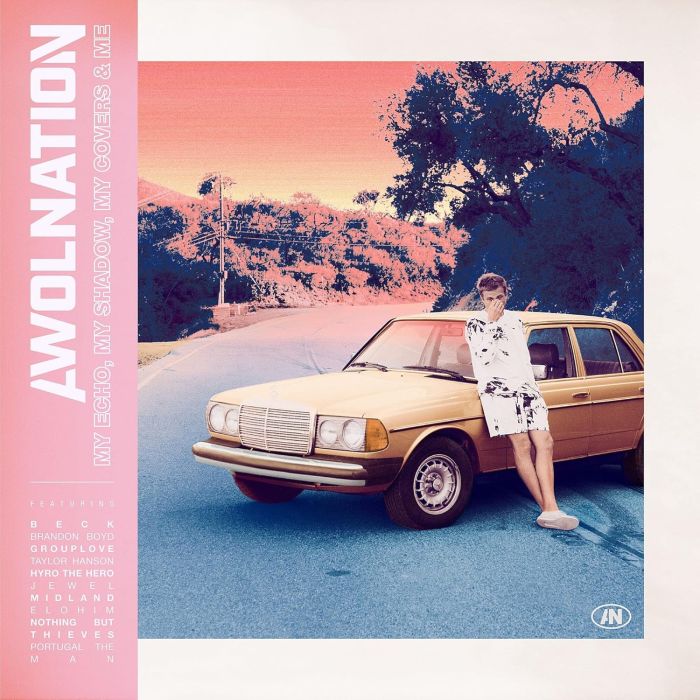 AWOLNATION - MY ECHO MY SHADOW MY COVERS & ME