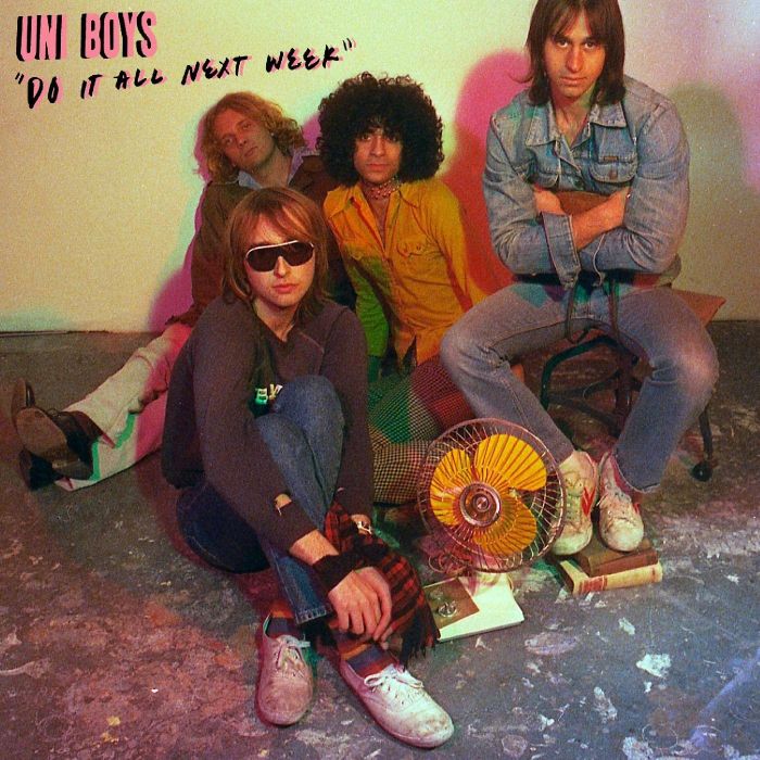 UNI BOYS - DO IT ALL NEXT WEEK