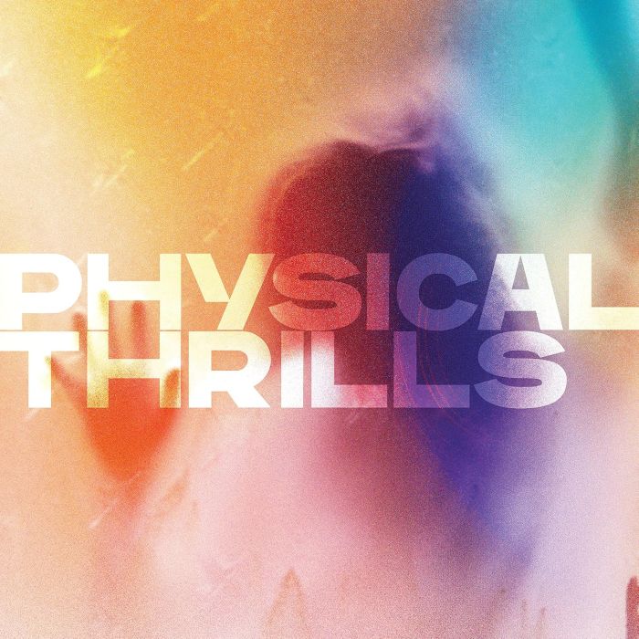 SILVERSUN PICKUPS - PHYSICAL THRILLS