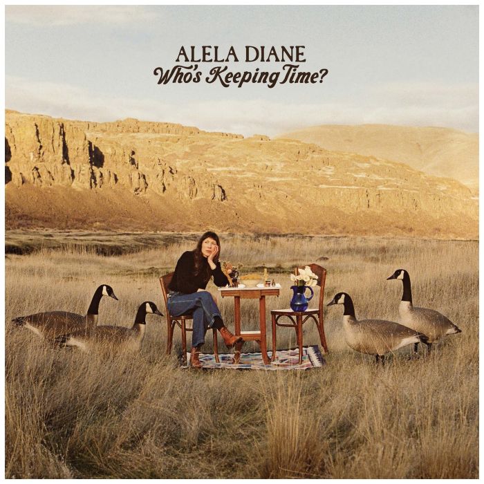 ALELA DIANE - WHO'S KEEPING TIME?