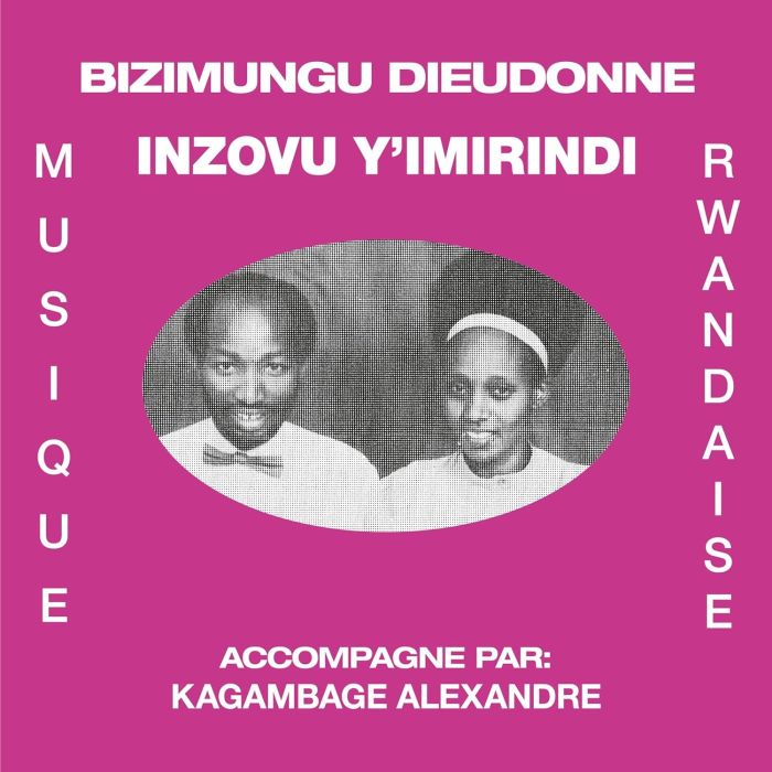 BIZIMUNGU DIEUDONNE - INZOVU Y'IMIRINDI (IMPORT)