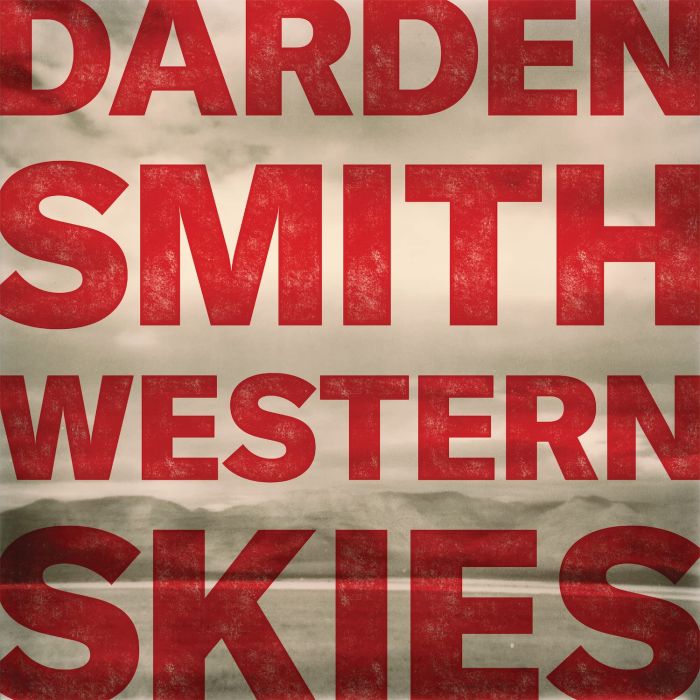 DARDEN SMITH - WESTERN SKIES (180G)