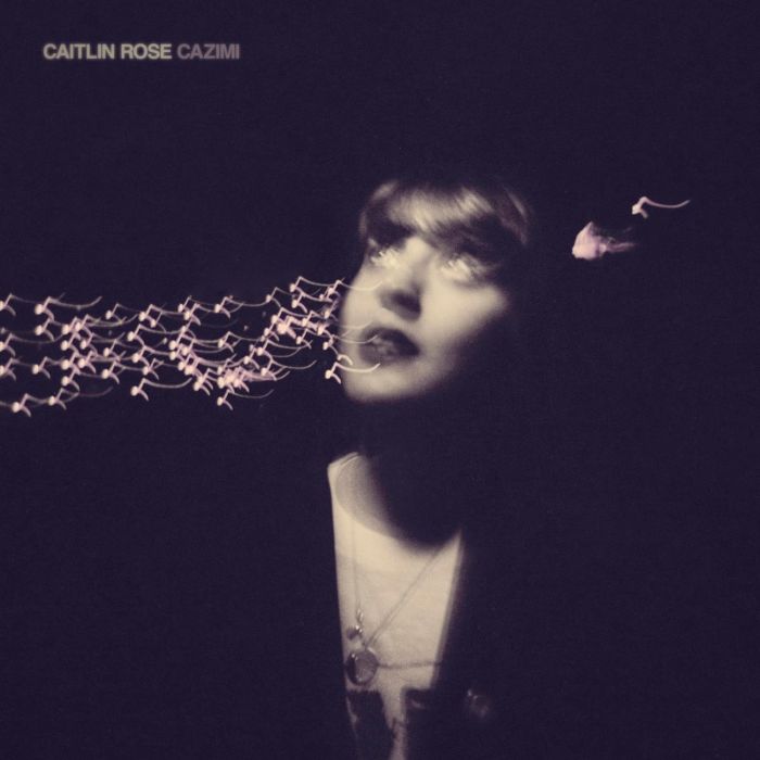 CAITLIN ROSE - CAZIMI