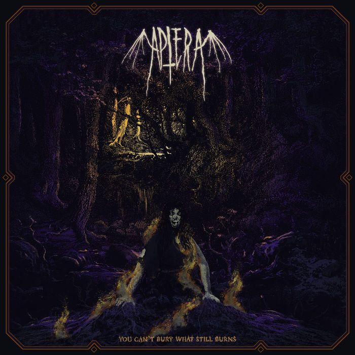 APTERA - YOU CAN'T BURY WHAT STILL BURNS