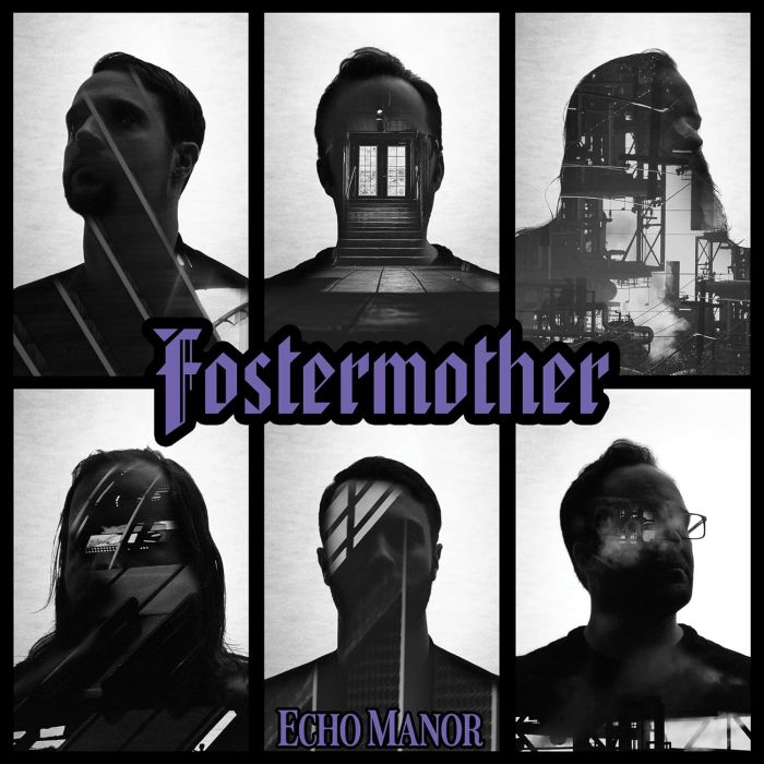 FOSTERMOTHER - ECHO MANOR