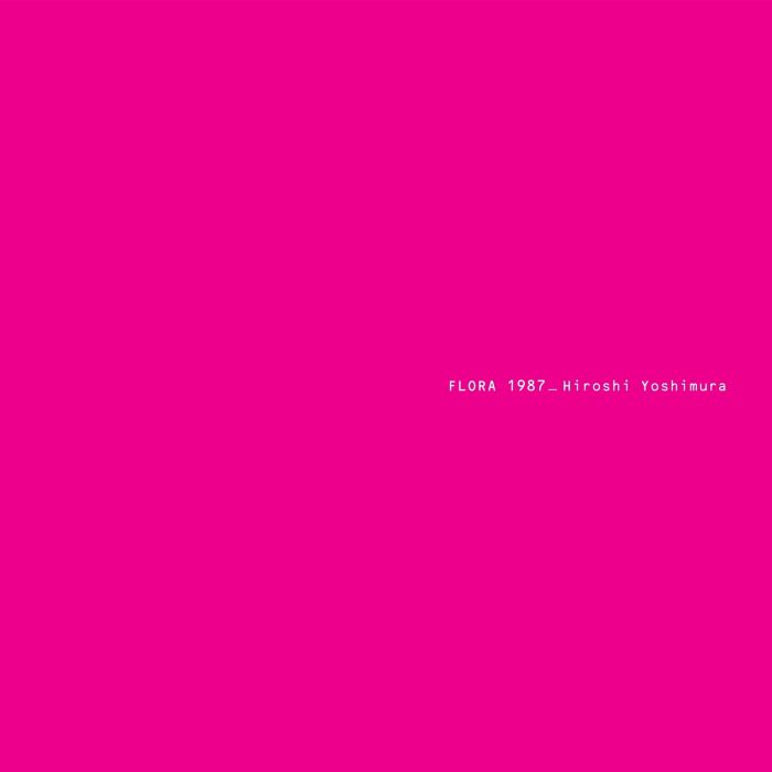 HIROSHI YOSHIMURA - FLORA