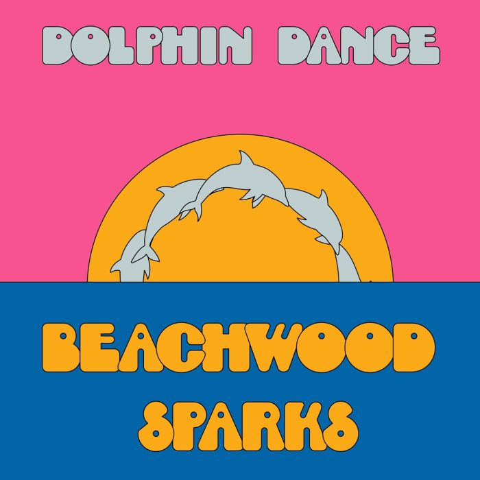 BEACHWOOD SPARKS - DOLPHIN DANCE REMIX 12 (EP)