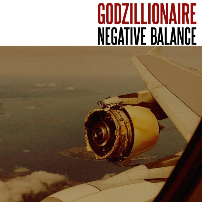 GODZILLIONAIRE - NEGATIVE BALANCE (PURE WHITE VINYL)