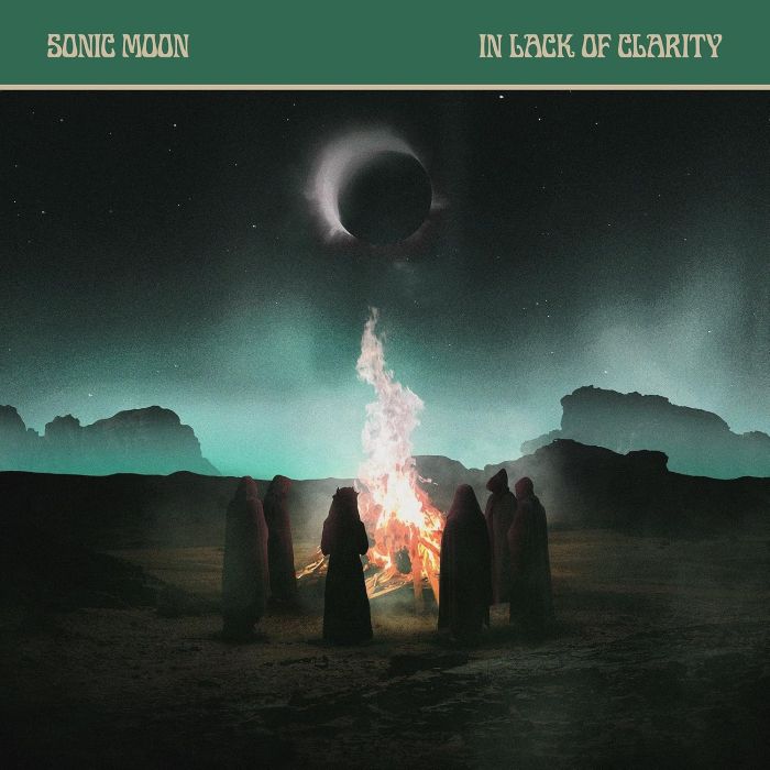 SONIC MOON - IN LACK OF CLARITY