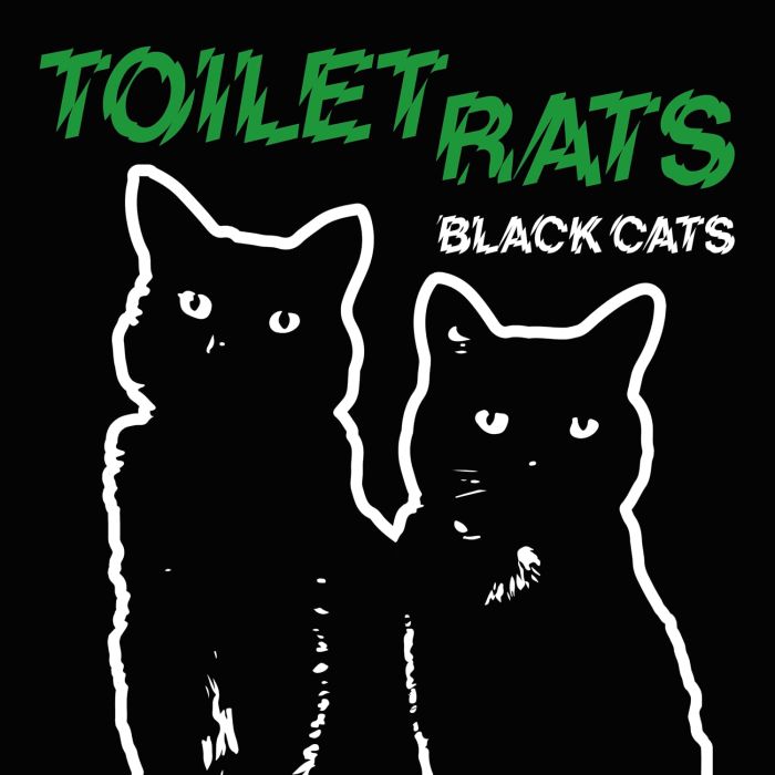 TOILET RATS - BLACK CATS