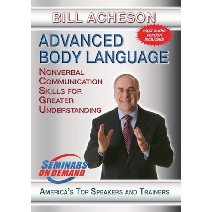 ADVANCED BODY LANGUAGE - NONVERBAL COMMUNICATION SKILLS FOR - ADVANCED BODY LANGUAGE - NONVERBAL COMMUNICATION SKILLS FOR GREAT