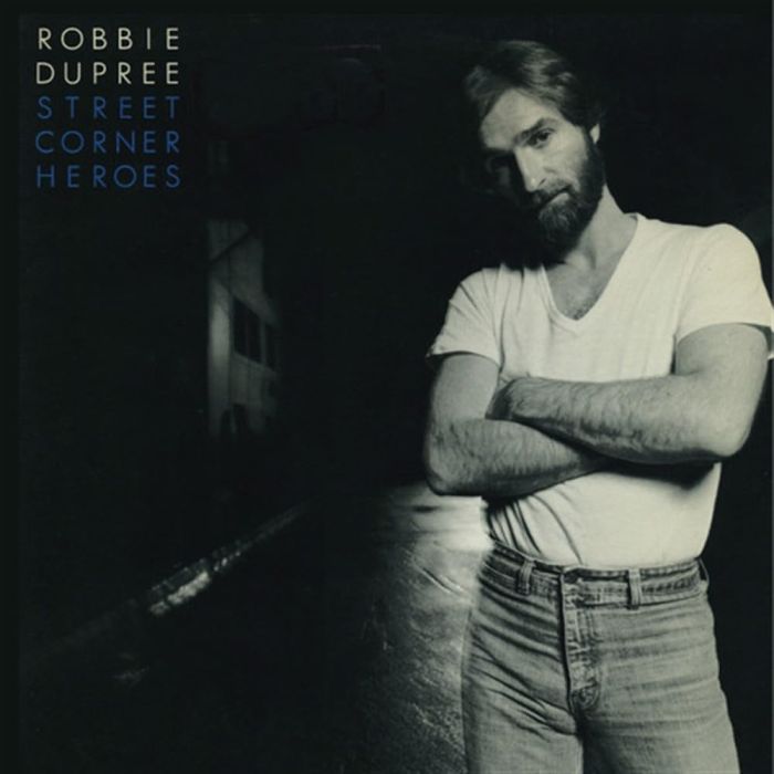 ROBBIE DUPREE - STREET CORNER HEROES