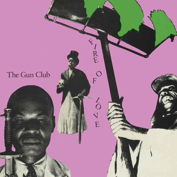 GUN CLUB - FIRE OF LOVE (REMASTER)