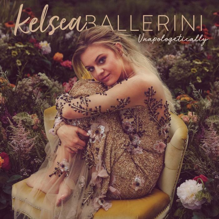 KELSEA BALLERINI - UNAPOLOGETICALLY