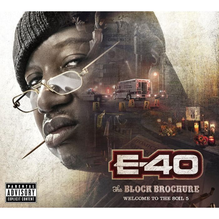 E-40 - BLOCK BROCHURE: WELCOME TO THE SOIL VOL.5