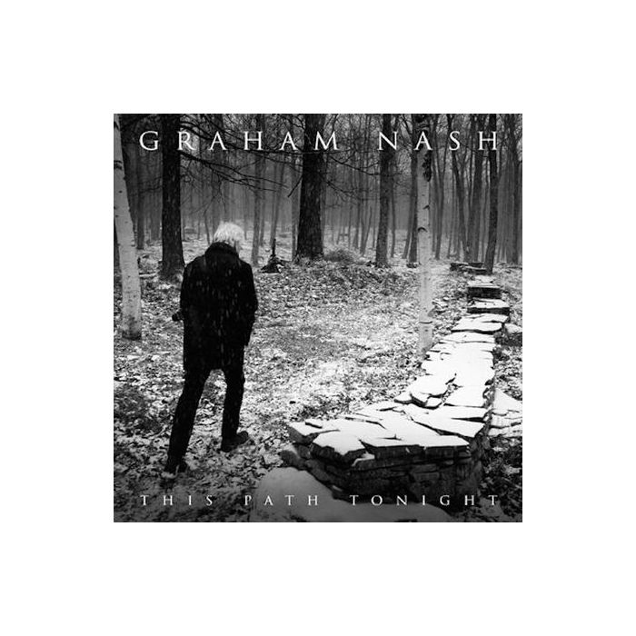 Graham Nash - This Path Tonight
