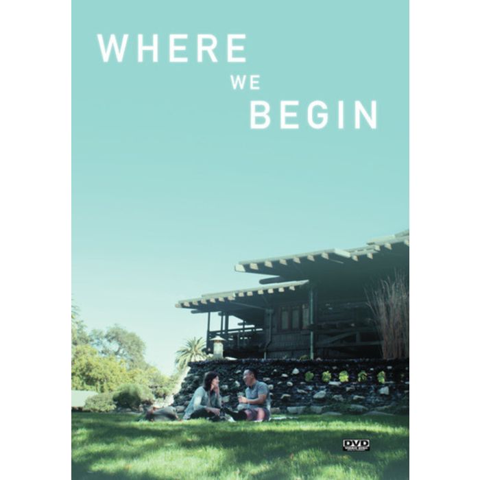 WHERE WE BEGIN