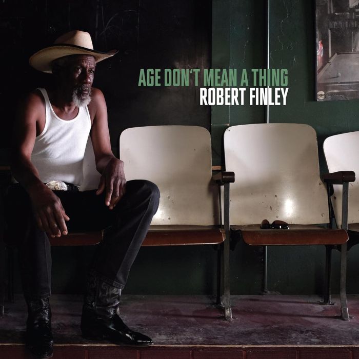 ROBERT FINLEY - AGE DON'T MEAN A THING