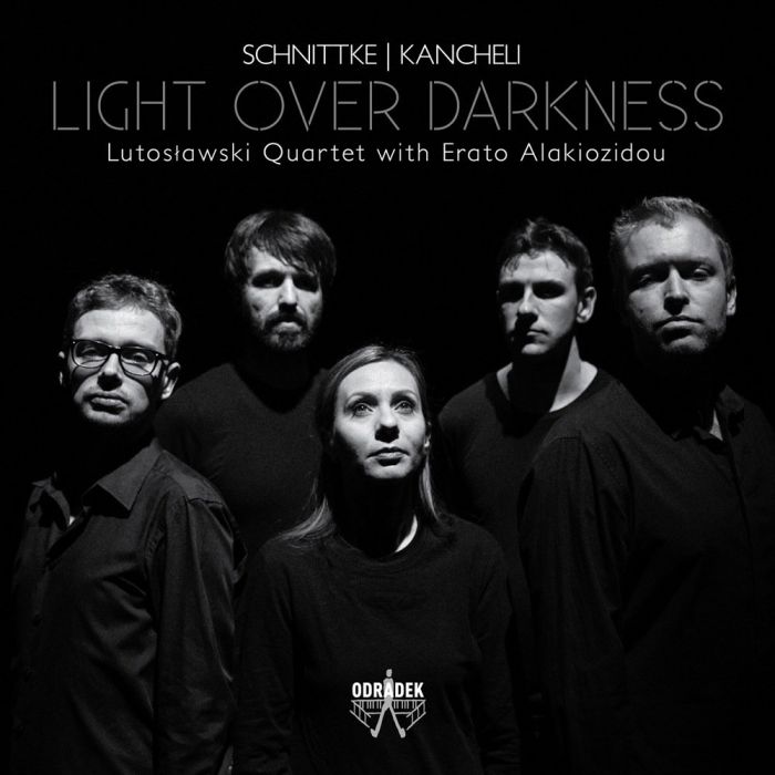 LUTOSLAWSKI QUARTET & ERATO ALAKIOZIDOU - SCHNITTKE/KANCHELI: LIGHT OVER DARKNESS