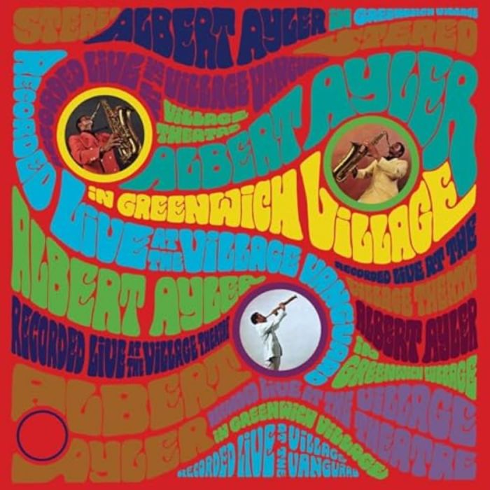 ALBERT AYLER - IN GREENWICH VILLAGE