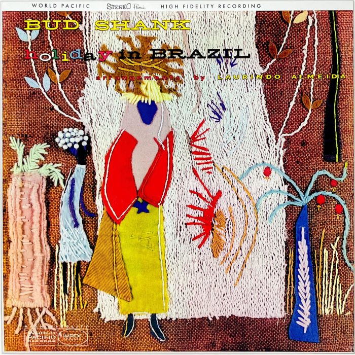 BUD SHANK - HOLIDAY IN BRAZIL
