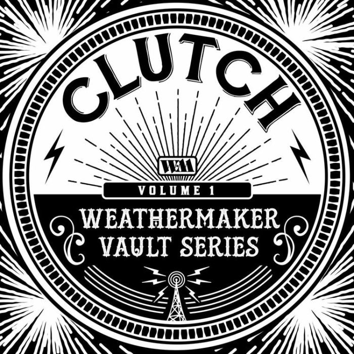 CLUTCH The Weathermaker Vault Series Vol. 1 (WHITE INDIE-RETAIL EXCLUSIVE)