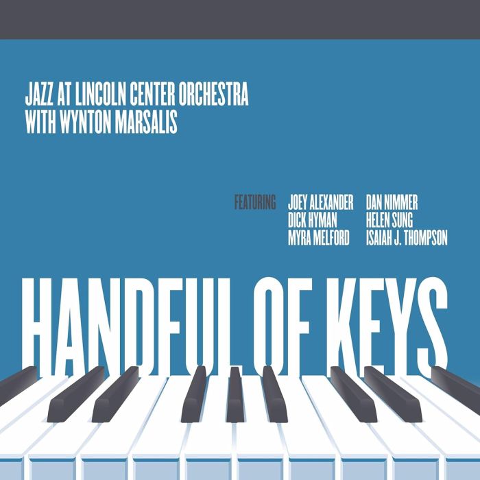 JAZZ AT LINCOLN CENTER ORCHESTRA W/ WYNTON MARSALIS - HANDFUL OF KEYS