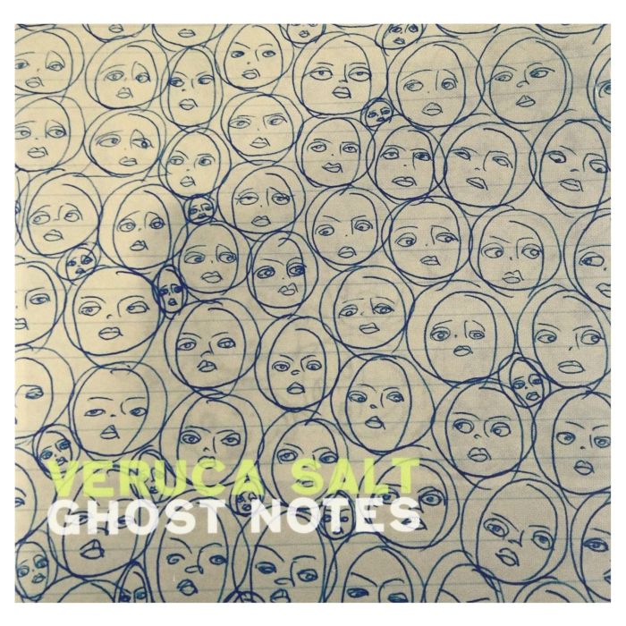 VERUCA SALT - GHOST NOTES