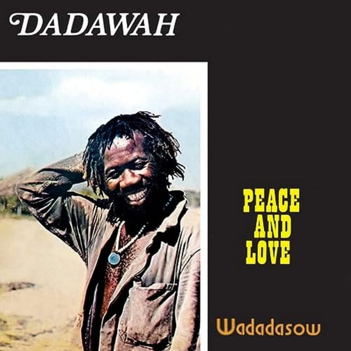 DADAWAH - PEACE AND LOVE - WADADASOW