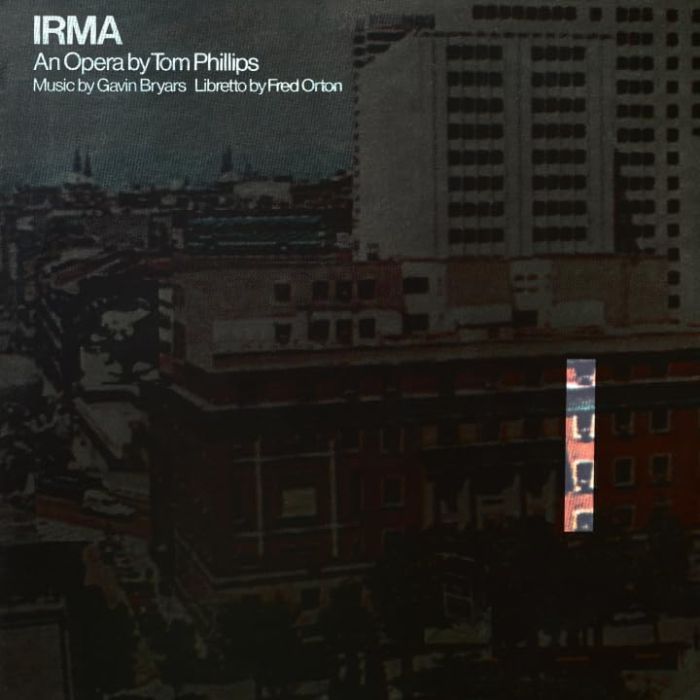 TOM; GAVIN BRYARS; FRED ORTON PHILLIPS - IRMA